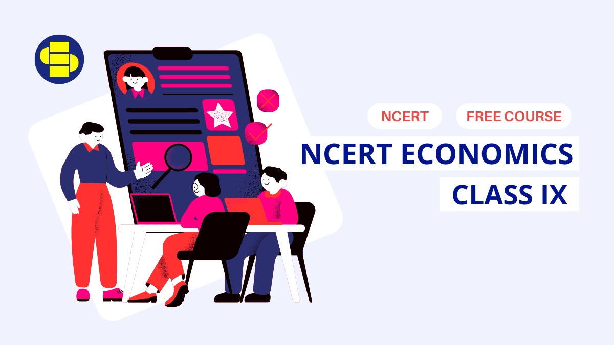 NCERT Class 9 Economics