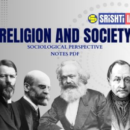 Understanding Society and Religion – Key Sociological Theories and Perspectives