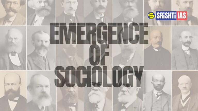 Emergence of Sociology in Europe and its development as a scientific discipline in modern society