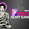 chapter-wise ncert summary histoty 6 our past 1