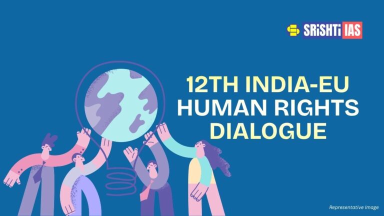 12th India-EU Human Rights Dialogue Held in New Delhi