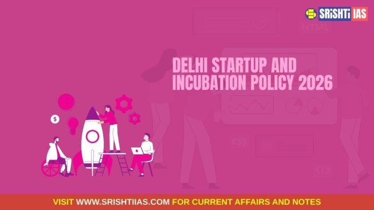 Delhi Startup and Incubation Policy 2026