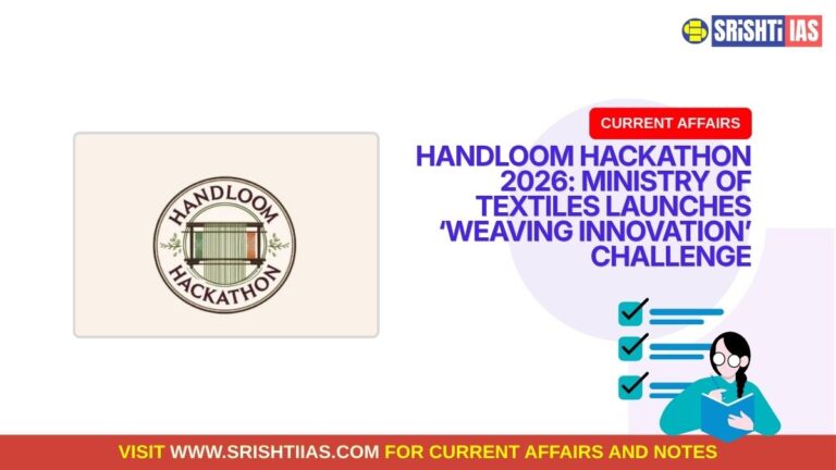 Handloom Hackathon 2026: Ministry of Textiles Launches ‘Weaving Innovation’ Challenge