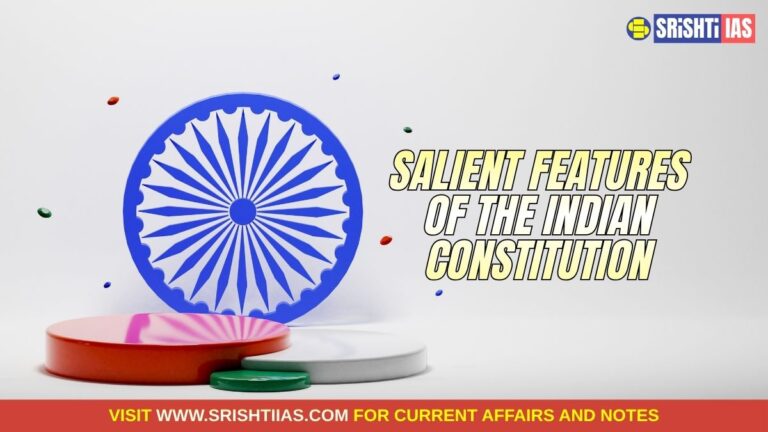Salient Features of the Indian Constitution