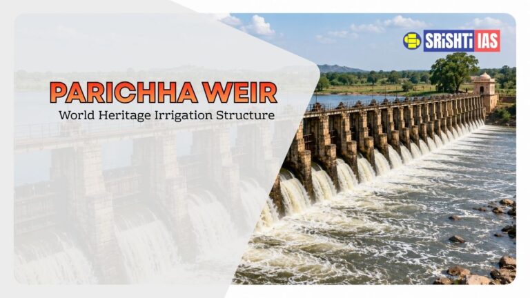 Parichha Weir in Jhansi Recognised as World Heritage Irrigation Structure